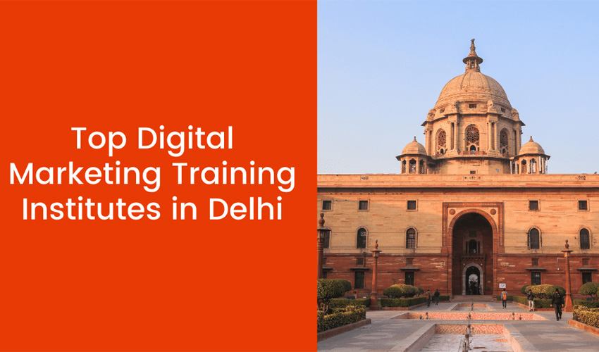 Top 10 Digital Marketing Institute in Delhi