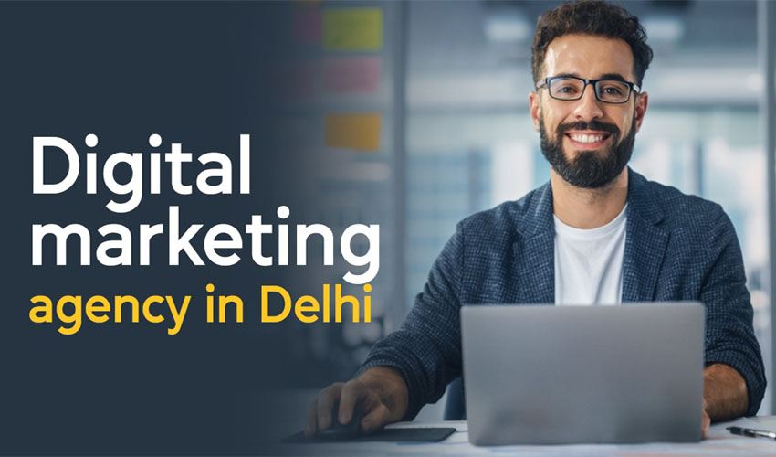 Best Digital Marketing Agency in Delhi – Digital Agency Delhi