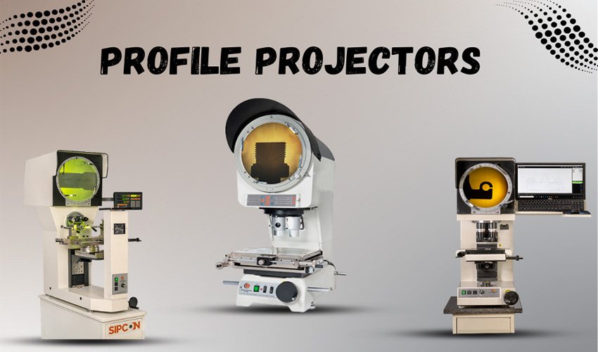 How to Choose the Best Manufacturer for Profile Projector