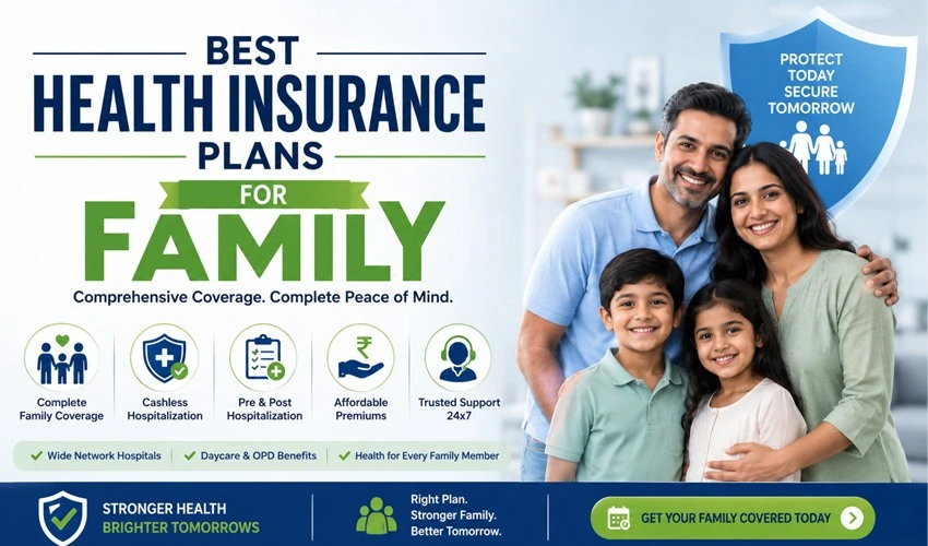 Best Health Insurance Plans for Family in India
